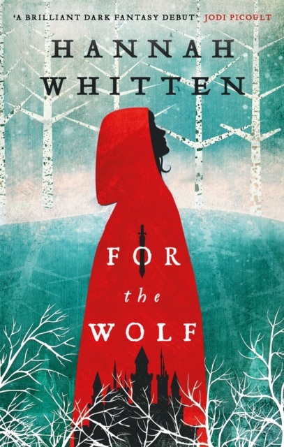 For the Wolf The New York Times Bestseller