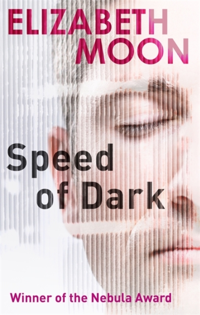 Speed Of Dark Winner of the Nebula Award