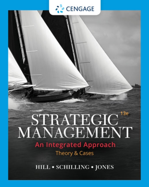 Strategic Management Theory & Cases: An Integrated Approach