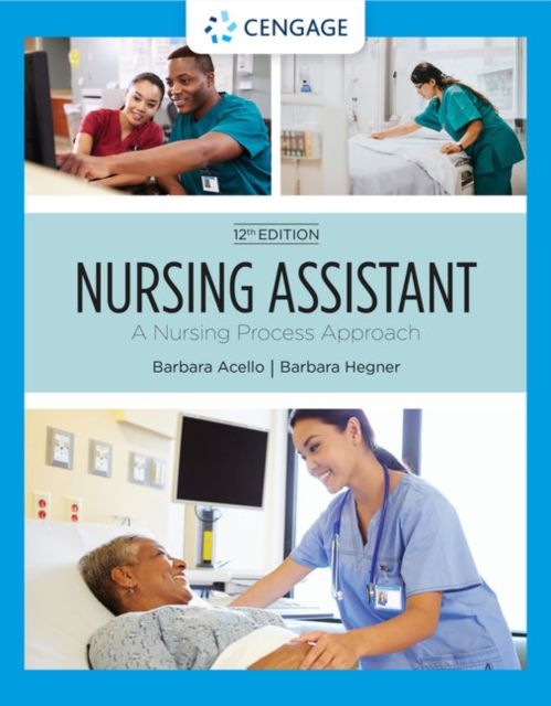Nursing Assistant A Nursing Process Approach