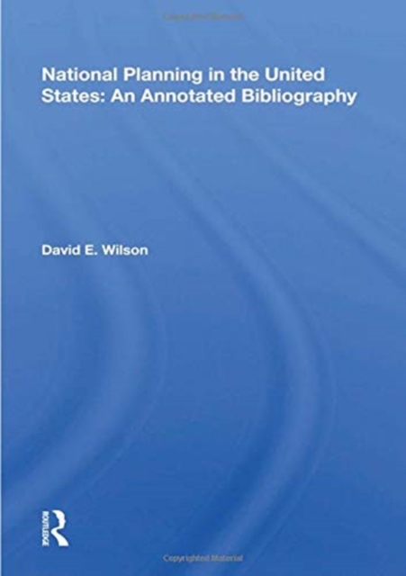 National Planning In The United States An Annotated Bibliography