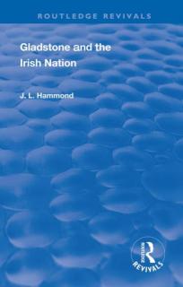 Gladstone and the Irish Nation 