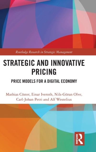 Strategic and Innovative Pricing Price Models for a Digital Economy