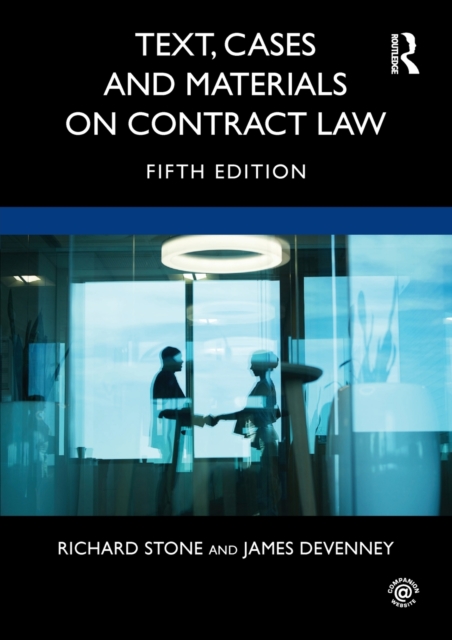 Text, Cases and Materials on Contract Law 
