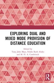 Exploring Dual and Mixed Mode Provision of Distance Education 