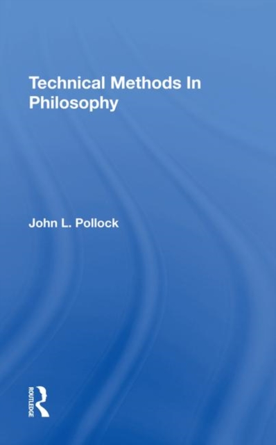 Technical Methods In Philosophy 