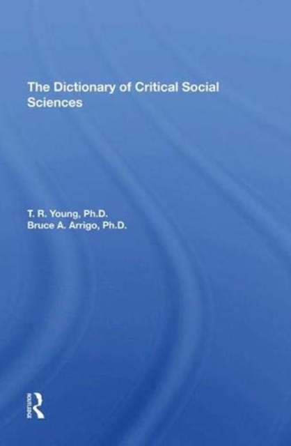 Dictionary Of Critical Social Sciences 