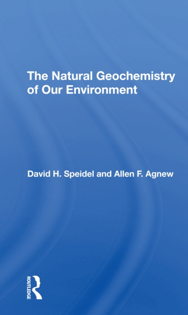 Natural Geochemistry Of Our Environment 