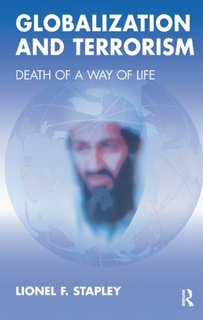 Globalization and Terrorism Death of a Way of Life