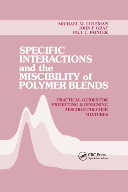 Specific Interactions and the Miscibility of Polymer Blends 