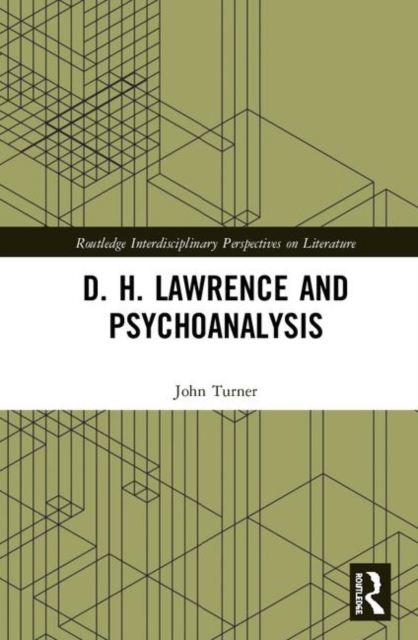 D. H. Lawrence and Psychoanalysis 