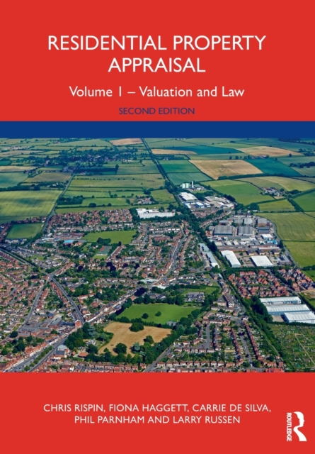 Residential Property Appraisal Volume 1 - Valuation and Law