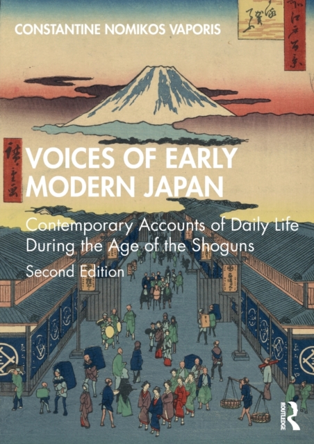 Voices of Early Modern Japan Contemporary Accounts of Daily
