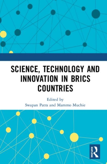 Science, Technology and Innovation in BRICS Countries 