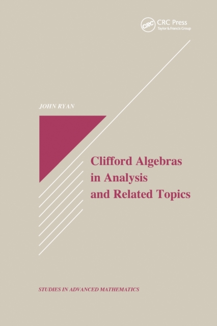 Clifford Algebras in Analysis and Related Topics 