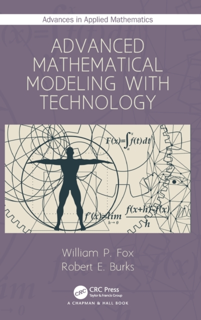 Advanced Mathematical Modeling with Technology 