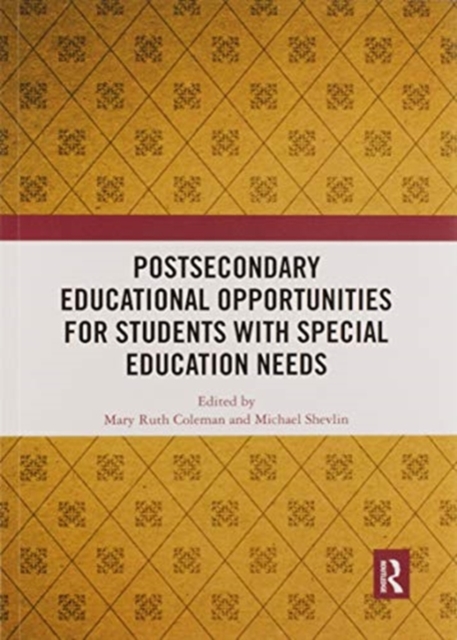 Postsecondary Educational Opportunities for Students with Special Education Needs 