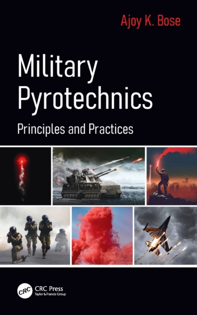 Military Pyrotechnics Principles and Practices