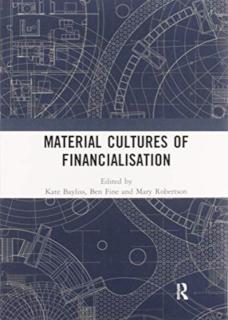 Material Cultures of Financialisation 