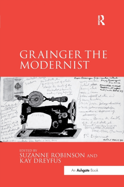 Grainger the Modernist 