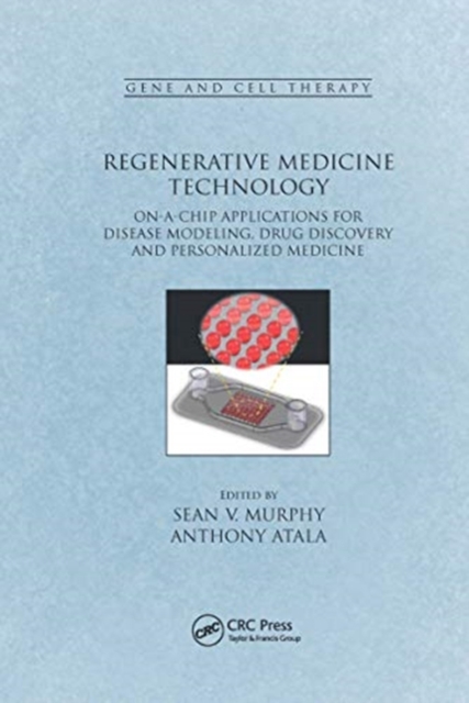 Regenerative Medicine Technology On-a-Chip Applications for Disease Modeling, Drug Discovery and Personalized Medicine