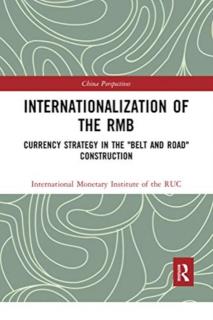 Internationalization of the RMB Currency Strategy in the "Belt and Road" Construction