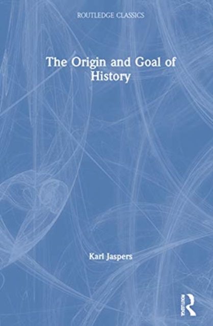 Origin and Goal of History 