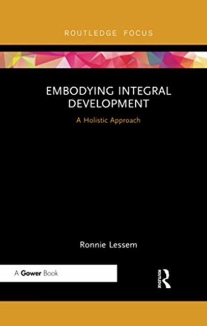 Embodying Integral Development A Holistic Approach