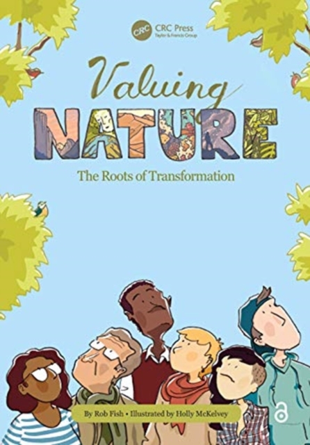 Valuing Nature The Roots of Transformation