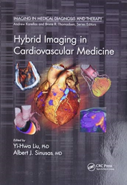 Hybrid Imaging in Cardiovascular Medicine 