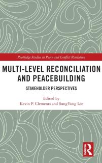 Multi-Level Reconciliation and Peacebuilding Stakeholder Perspectives
