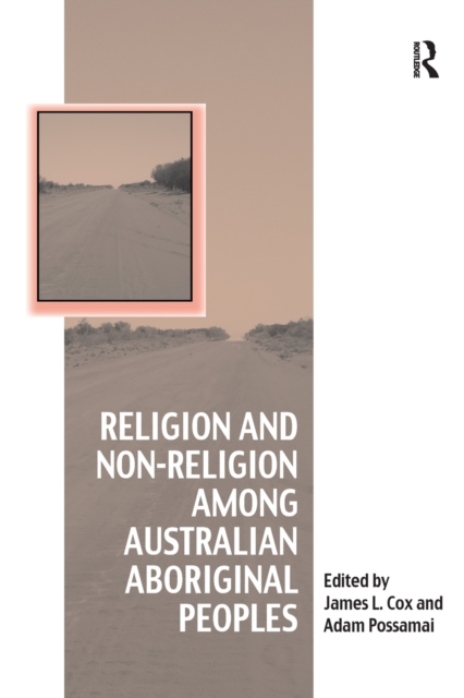 Religion and Non-Religion among Australian Aboriginal Peoples 
