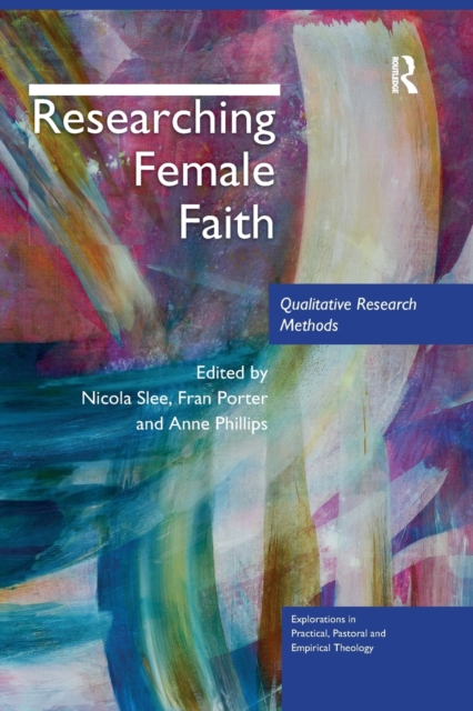 Researching Female Faith Qualitative Research Methods
