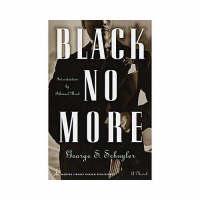 Black No More A Novel