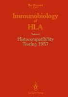 Immunobiology of HLA Volume I Histocompatibility Te