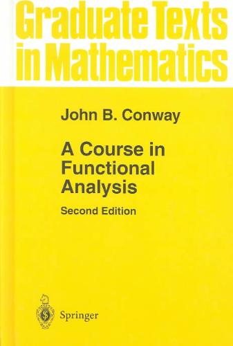 Course in Functional Analysis 