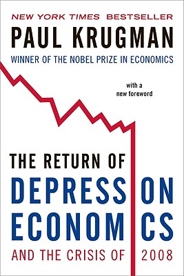Return of Depression Economics and the Crisis of 2008 