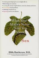 What Your Mother Never Told You 