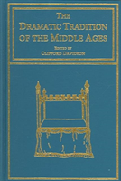 Dramatic Tradition of the Middle Ages 