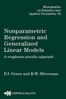 Nonparametric Regression and Generalized Linear Models A roughness penalty approach