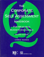 Corporate Self Assessment Handbook:For Measuring Business Excellence 