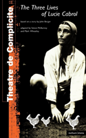 Three Lives Of Lucie Cabrol 