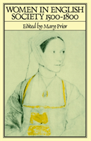 Women in English Society, 1500-1800 