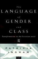 Language of Gender and Class Transformation in the Victorian Novel