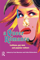 Queer Romance Lesbians, Gay Men and Popular Culture
