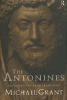 Antonines The Roman Empire in Transition