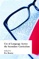 Use of Language Across the Secondary Curriculum 