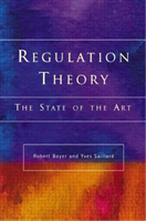 Regulation Theory The State of the Art