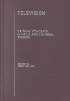 Television Critical Concepts in Media and Cultural Studies