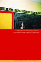 Raising Standards in Literacy 